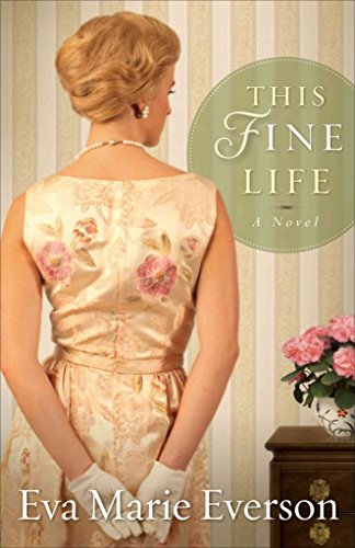 Beispielbild fr This Fine Life: A Novel zum Verkauf von SecondSale