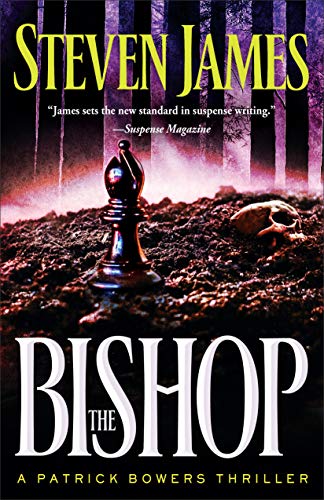 9780800733025: The Bishop: A Patrick Bowers Thriller