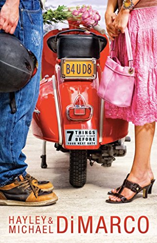 Stock image for B4UD8 -- Before You Date: 7 Things You Need to Know before Your Next Date for sale by Gulf Coast Books