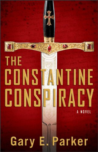 Beispielbild fr The Constantine Conspiracy : A Novel zum Verkauf von Better World Books