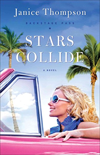 Stock image for Stars Collide: A Novel (Backstage Pass) for sale by SecondSale