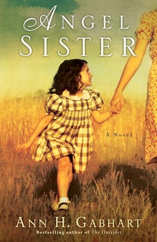 Beispielbild fr Angel Sister: A Novel zum Verkauf von Gulf Coast Books