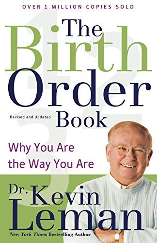 9780800734060: The Birth Order Book: Why You Are the Way You Are
