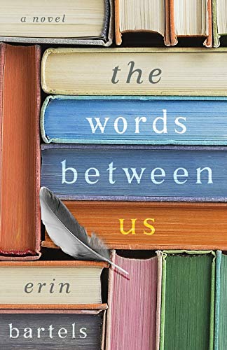 Stock image for The Words between Us for sale by Goldstone Books
