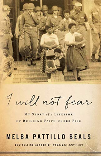 9780800735036: I Will Not Fear: My Story of a Lifetime of Building Faith under Fire