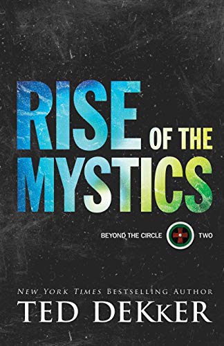 Stock image for Rise of the Mystics (Beyond the Circle Book 2) for sale by HPB-Emerald