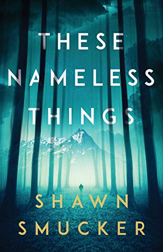 Stock image for These Nameless Things for sale by Better World Books
