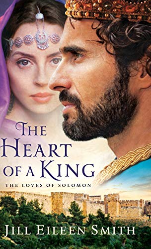 Beispielbild fr Heart of a King : The Loves of Solomon zum Verkauf von Better World Books