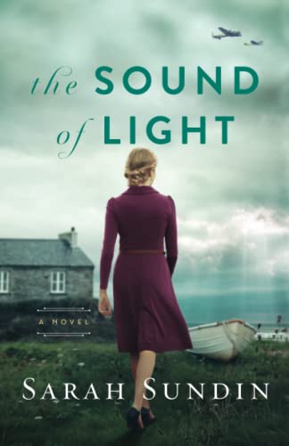 Beispielbild fr The Sound of Light: (A World War II Resistance Book and Inspirational Christian Romance) zum Verkauf von The Maryland Book Bank
