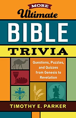 Beispielbild fr More Ultimate Bible Trivia zum Verkauf von Blackwell's