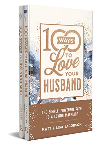 Beispielbild fr 100 Ways to Love Your Husband / 100 Ways to Love Your Wife zum Verkauf von Revaluation Books