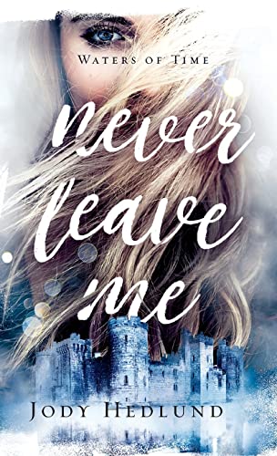 Imagen de archivo de Never Leave Me a la venta por ThriftBooks-Atlanta