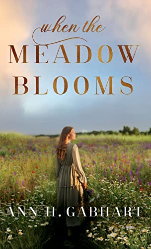 9780800741471: When the Meadow Blooms