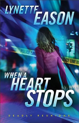 Stock image for When a Heart Stops: (Christian Medical Examiner and FBI Romantic Suspense Thriller) for sale by Half Price Books Inc.