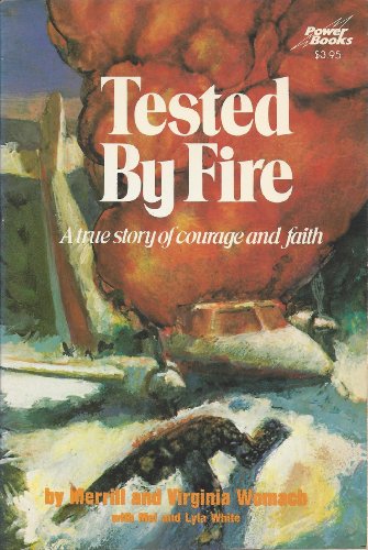 Imagen de archivo de Tested by Fire a la venta por Better World Books