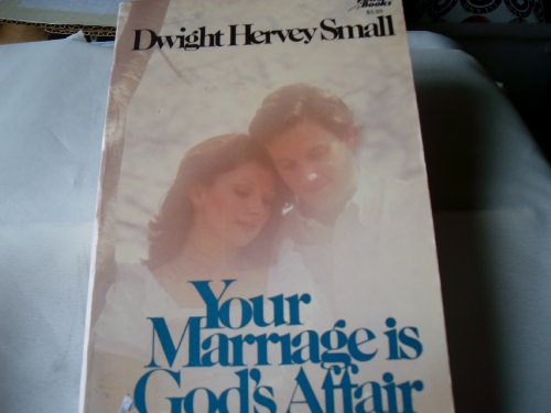 Stock image for Your Marriage is God's Affair for sale by ThriftBooks-Dallas