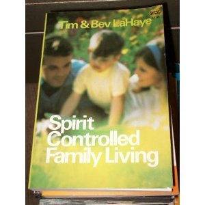 Stock image for Spirit-Controlled Family Living for sale by SecondSale