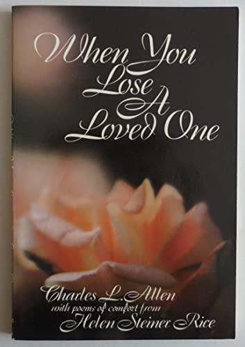 Imagen de archivo de When You Lose a Loved One a la venta por Better World Books