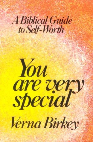 Stock image for You Are Very Special: A Biblical Guide to Self-Worth for sale by Wonder Book