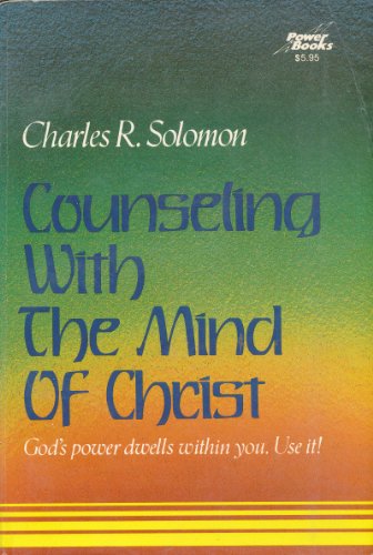 Beispielbild fr Counseling with the Mind of Christ: The Dynamics of Spirituotherapy zum Verkauf von SecondSale