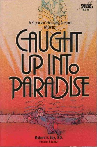 Stock image for Caught Up into Paradise for sale by ThriftBooks-Dallas