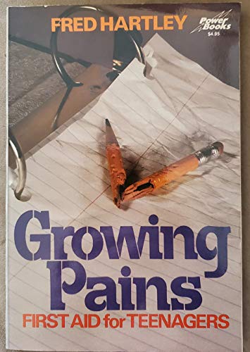 Stock image for Growing Pains: First Aid for Teenagers for sale by Wonder Book