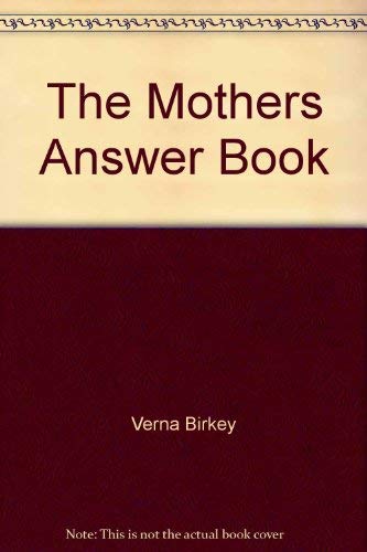 Stock image for A Mother's Answer Book for sale by Better World Books: West