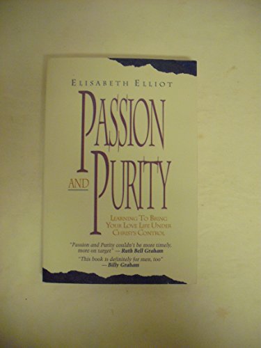 Stock image for PASSION AND PURITY for sale by Neil Shillington: Bookdealer/Booksearch