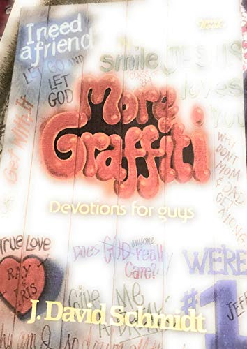 Stock image for More Graffiti : Devotions for Guys for sale by Better World Books: West