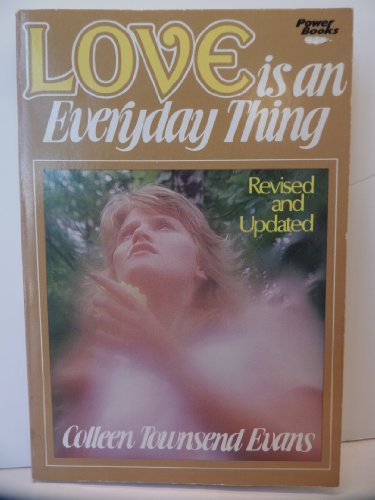 Beispielbild fr Love Is an Everyday Thing zum Verkauf von Better World Books