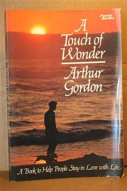 Stock image for A Touch of Wonder: A Book to Help People Stay in Love With Life for sale by Ergodebooks