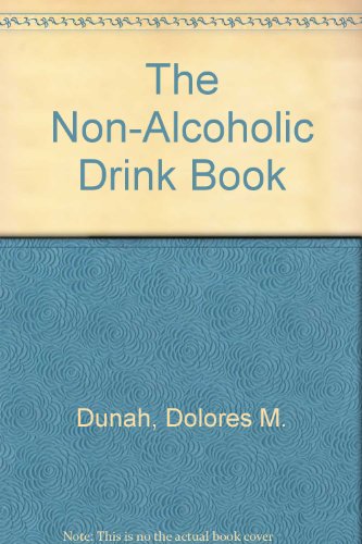 Beispielbild fr The Non-Alcoholic Drink Book zum Verkauf von Wonder Book