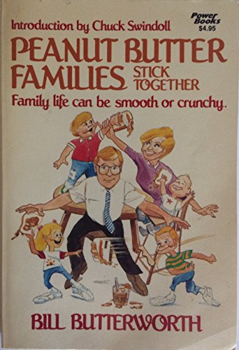 Beispielbild fr Peanut Butter Families Stick Together zum Verkauf von Better World Books