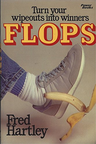 Beispielbild fr Turn Your Wipeouts into Winners: Flops zum Verkauf von Wonder Book