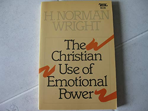 Stock image for Christian Use of Emotional Power for sale by Nealsbooks