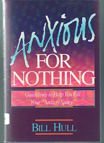 Imagen de archivo de Anxious for Nothing a la venta por Your Online Bookstore