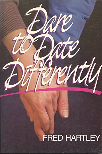 Beispielbild fr Dare to Date Differently zum Verkauf von Once Upon A Time Books