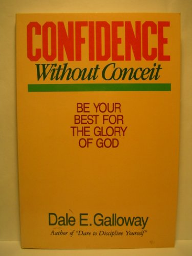 Stock image for Confidence Without Conceit for sale by Goodwill Books