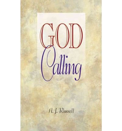 God Calling: Selections for Everyday Reading (Special Giant Print Edition).