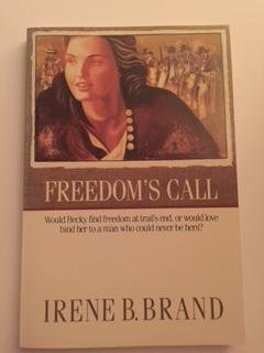 Stock image for Freedom's Call for sale by Better World Books: West
