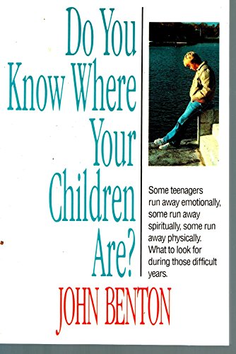 Stock image for Do You Know Where Your Children Are? for sale by Ergodebooks