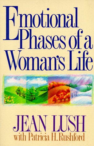 Stock image for Emotional Phases of a Woman's Life for sale by Christian Book Store