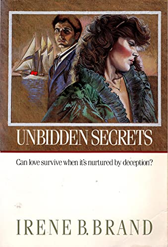 Stock image for Unbidden Secrets for sale by Better World Books: West