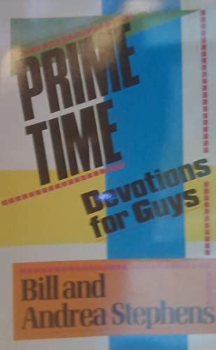 Stock image for Prime Time: Devotions for Guys for sale by Ergodebooks