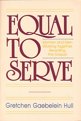 Imagen de archivo de Equal to Serve a la venta por ThriftBooks-Atlanta