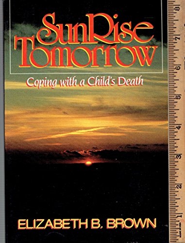 Sunrise Tomorrow (9780800754235) by Brown, Elizabeth