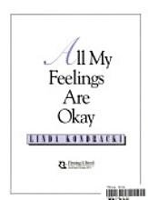 Stock image for All My Feelings Are Okay for sale by ThriftBooks-Atlanta