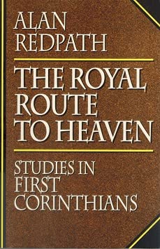 Immagine dell'editore per The Royal Route to Heaven: Studies in First Corinthians venduto da ThriftBooks-Dallas