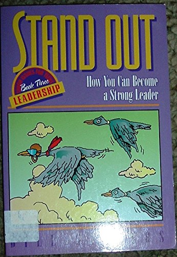 Imagen de archivo de Stand Out : How You Can Become a Strong Leader a la venta por Better World Books