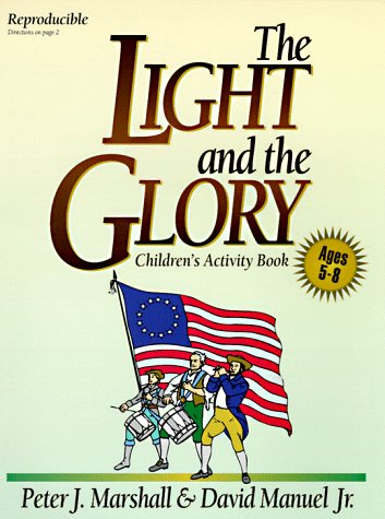 Stock image for The Light and the Glory : Children's Activity Book for sale by Ergodebooks